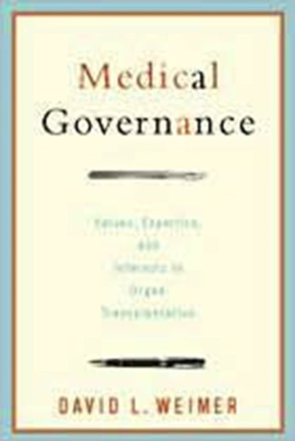 Book cover of: Medical Governance. By: David Leo Weimer