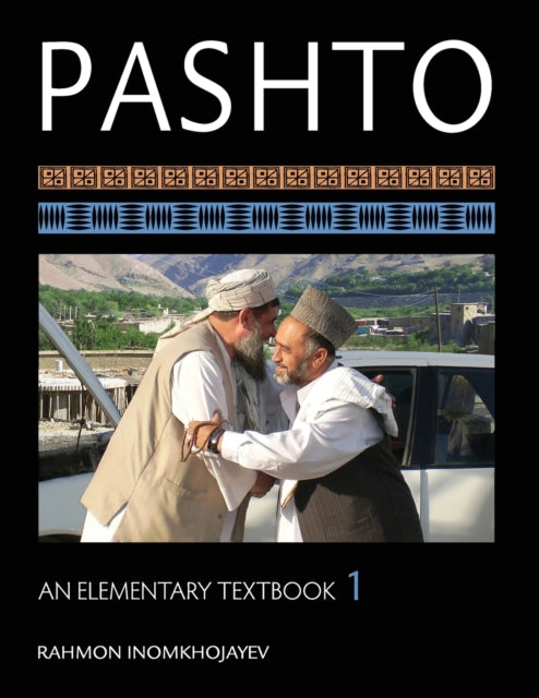 Book cover of: Pashto. By: Rahmon Inomkhojayev