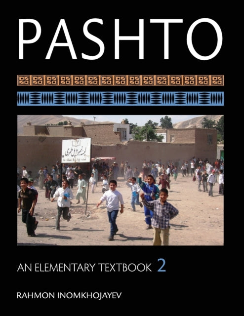 Book cover of: Pashto. By: Rahmon Inomkhojayev