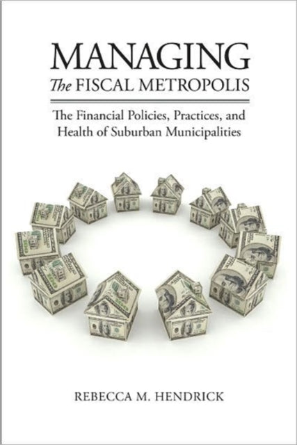 Managing the Fiscal Metropolis