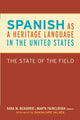 Book cover of: Spanish as a Heritage Language in the United States. By: Sara M. Beaudrie
