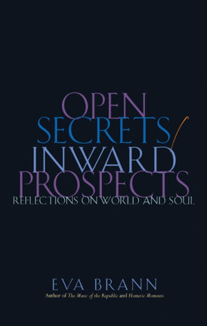 Open Secrets/Inward Prospects