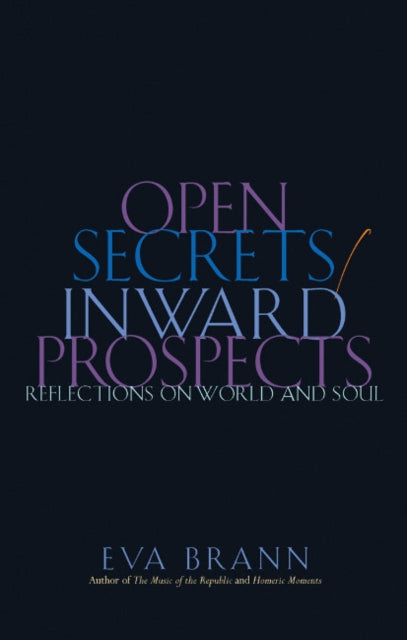 Book cover of: Open Secrets/Inward Prospects
