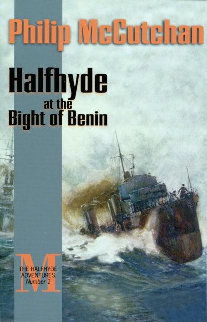 Book cover of: Halfhyde at the Bight of Benin. By: Philip McCutchan