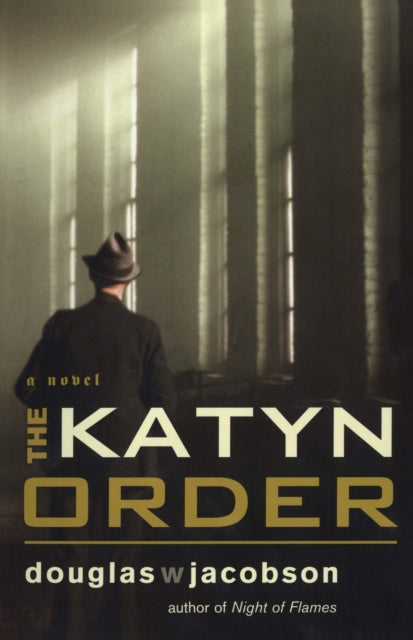 Book cover of: Katyn Order. By: Douglas W. Jacobson