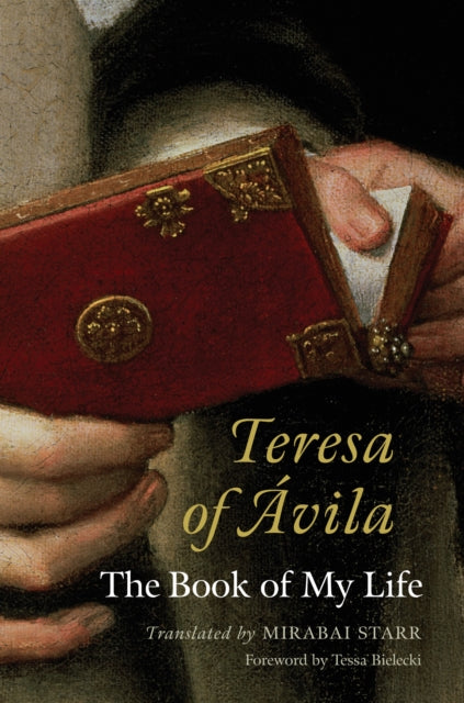 Book cover of: Teresa of Avila. By: Mirabai Starr