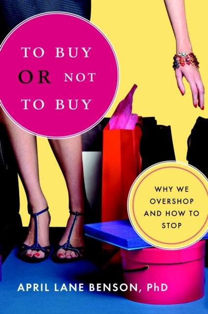 Book cover of: To Buy or Not to Buy. By: April Lane Benson