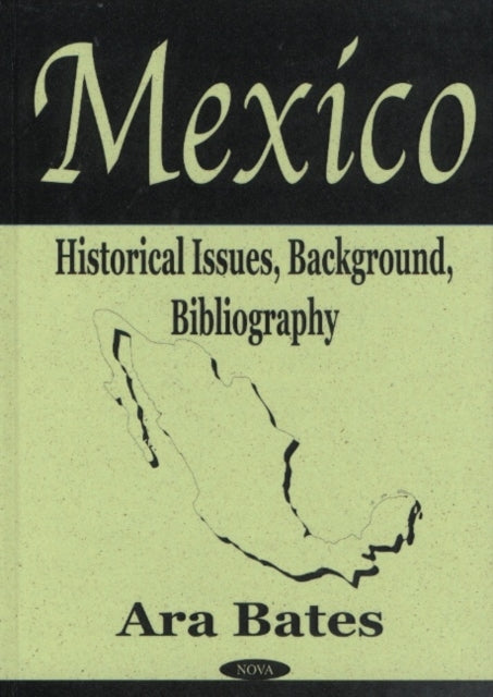 Book cover of: Mexico. By: Ara Bates