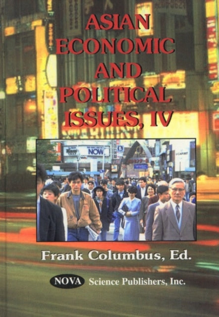 Book cover of: Asian Economic & Political Issues. By: Frank Columbus