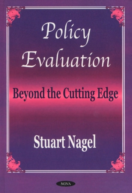 Book cover of: Policy Evaluation. By: Stuart S. Nagel