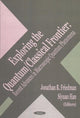 Book cover of: Exploring the Quantum/Classical Frontier