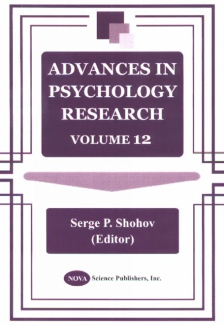 Book cover of: Advances in Psychology Research. By: Serge P. Shohov