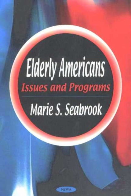 Book cover of: Elderly Americans. By: Marie S. Seabrook