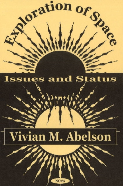 Book cover of: Exploration of Space. By: Vivian M. Abelson