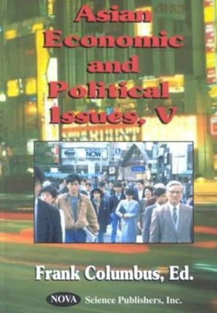 Book cover of: Asian Economic & Political Issues V. By: Frank Columbus