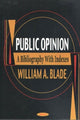 Book cover of: Public Opinion. By: William A. Blade