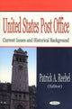 Book cover of: United States Post Office. By: Patrick A. Reebel