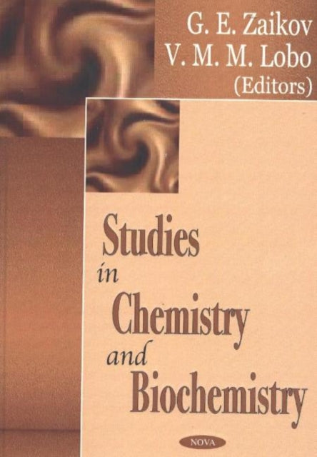 Book cover of: Studies in Chemistry & Biochemistry. By: V.M.M Lobo