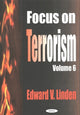 Book cover of: Focus on Terrorism, Volume 6. By: Edward V. Linden