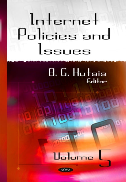 Book cover of: Internet Policies & Issues. By: B. G. Kutais