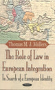 Book cover of: Role of Law in European Integration