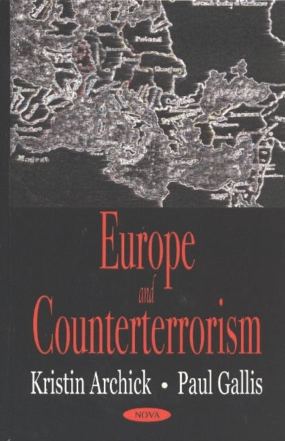 Book cover of: Europe in Counterterrorism. By: Kristin Archick
