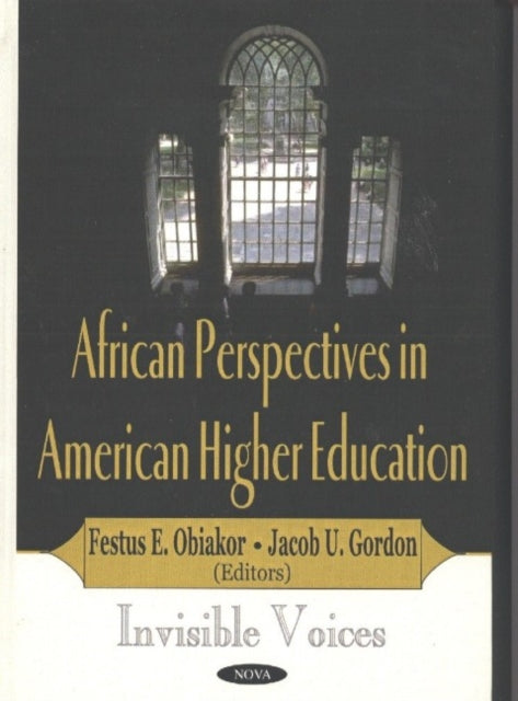Book cover of: African Perspectives in American Higher Education