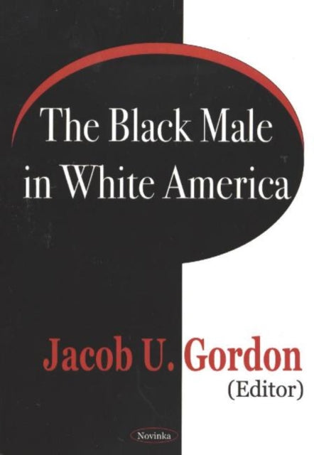 Book cover of: Black Male in White America