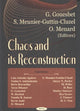 Book cover of: Chaos & Its Reconstruction
