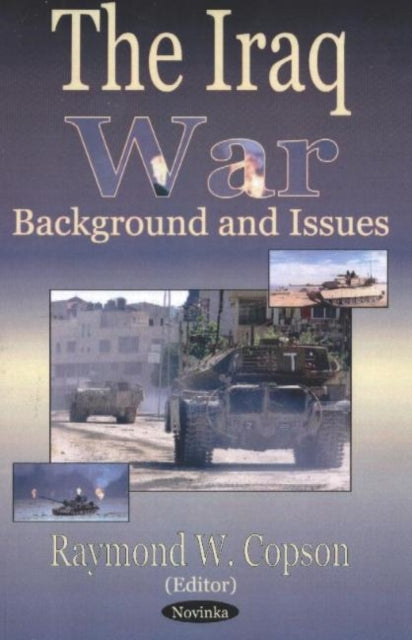 Book cover of: Iraq War. By: Raymond W. Copson
