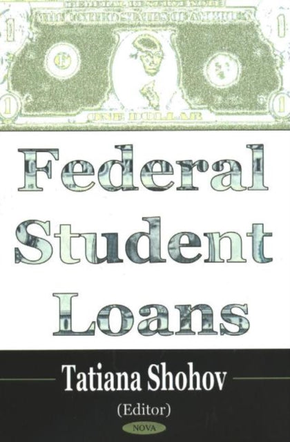 Book cover of: Federal Student Loans