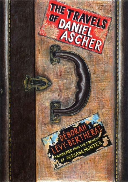 The Travels of Daniel Ascher
