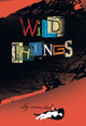 Book cover of: Wild Things. By: Clay Carmichael