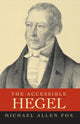 Book cover of: Accessible Hegel