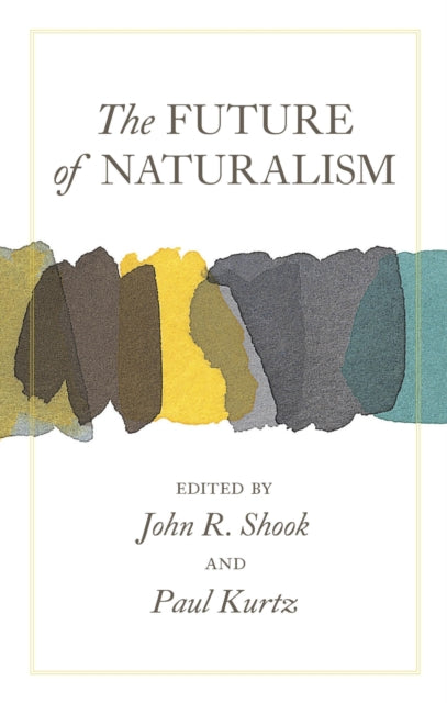 Book cover of: Future of Naturalism
