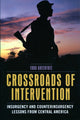Book cover of: Crossroads of Intervention. By: Todd R. Greentree