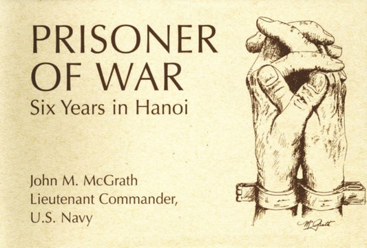 Book cover of: Prisoner of War. By: John M. McGrath