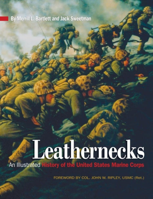 Book cover of: Leathernecks. By: Merrill L. Bartlett