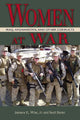 Book cover of: Women at War. By: James E. Wise