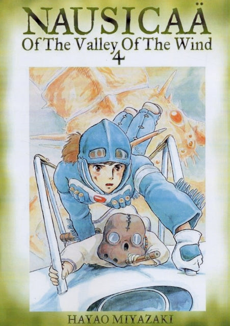 Book cover of: Nausicaa of the Valley of the Wind, Vol. 4. By: Hayao Miyazaki