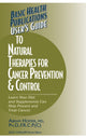 Book cover of: User's Guide to Natural Therapies for Cancer Prevention and Control