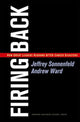 Book cover of: Firing Back. By: Jeffrey Sonnenfeld