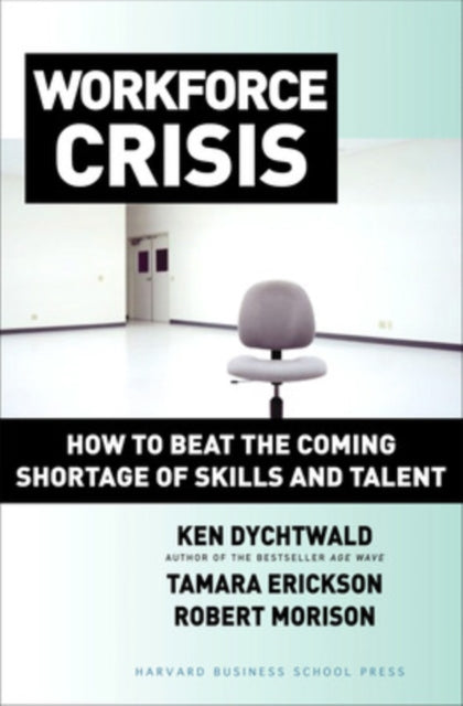 Book cover of: Workforce Crisis