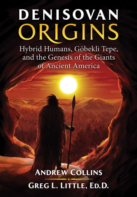 Book cover of: Denisovan Origins. By: Andrew Collins