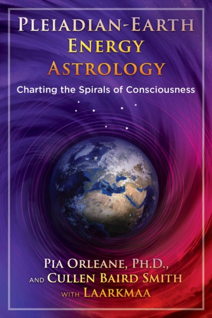 Book cover of: Pleiadian Earth Energy Astrology. By: Pia Orleane