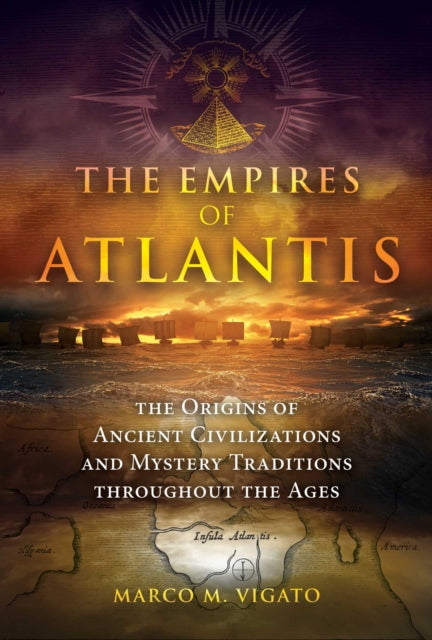 Book cover of: Empires of Atlantis. By: Marco M. Vigato