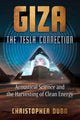 Book cover of: Giza: The Tesla Connection. By: Christopher Dunn