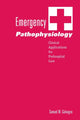 Book cover of: Emergency Pathophysiology