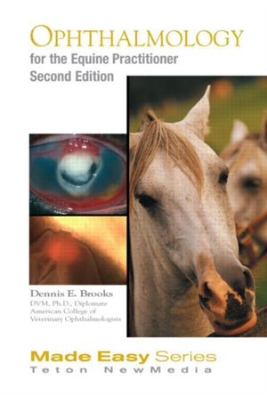 Ophthalmology for the Equine Practitioner, Second Edition (Book+CD)