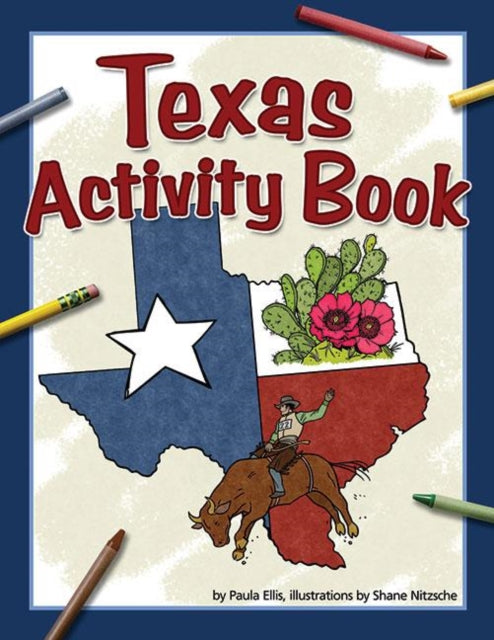 Book cover of: Texas Activity Book. By: Paula Ellis